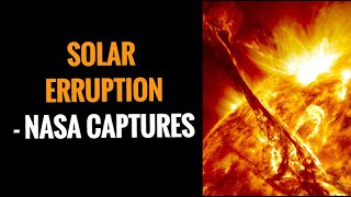 NASA’s SDO Captures Brilliant Solar Eruption