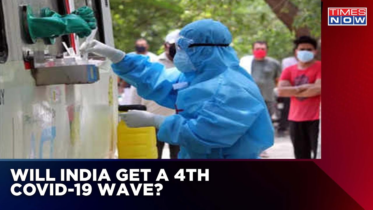 Epidemiologist On Possibility Of 4th Covid Wave In India | Times Now News | Latest Update