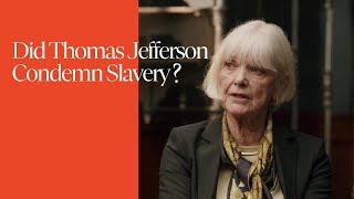 Did Thomas Jefferson condemn slavery?