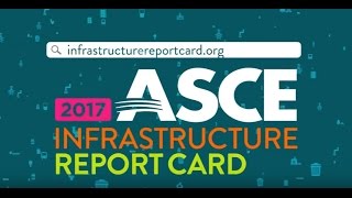 2017 Infrastructure Report Card