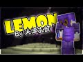 Lemon - A Minecraft Montage