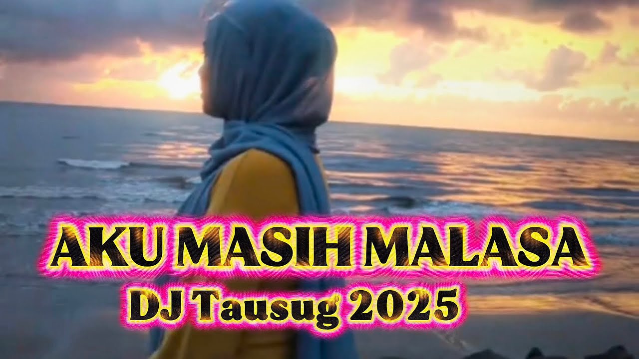 Dj TAUSUG 2025 AKU MASIH MALASA REMIX - AGENG KEYBOARD