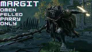 MARGIT PARRY ONLY.[ELDEN RING V1.09]