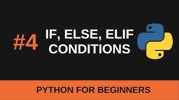 Python Beginner Tutorial #4 - If Statements and Conditions