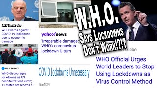 W.H.O. Says Lockdowns Don't Work!?!?