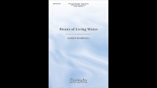 Video thumbnail of ""Rivers of Living Water" by Karen Marrolli"