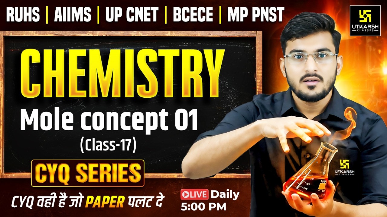 CYQ Series | Chemistry #38 Mole concept 01 | BSc Nursing & Paramedical Entrance Exams | Manohar sir