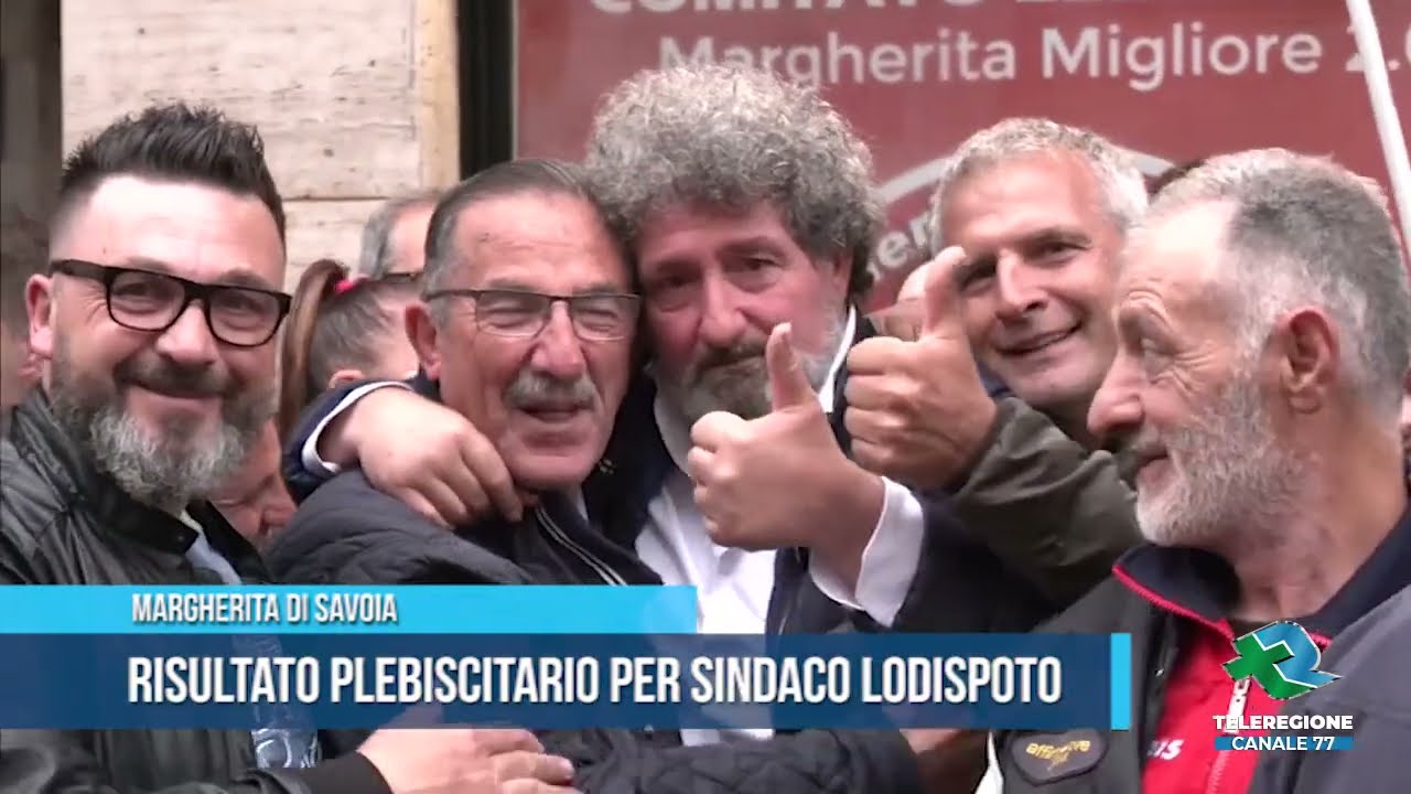 MARGHERITA DI SAVOIA Risultato plebiscitario per sindaco Lodispoto TG Teleregione 16 05 2023