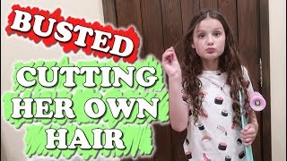 Busted! Cutting Her Own Hair (WK 438) Bratayley