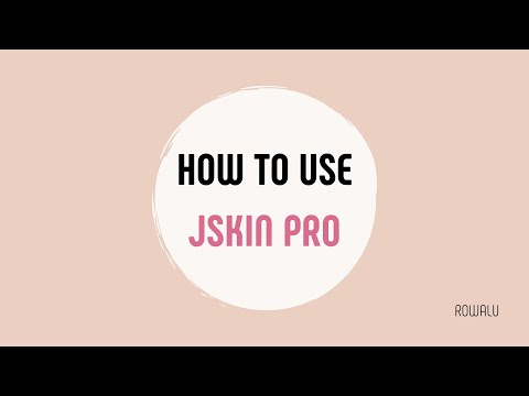 Come utilizzare JSKIN PRO by Rowalu