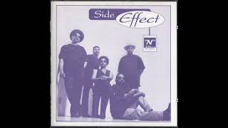 Side Effect - You're Too Good To Be True