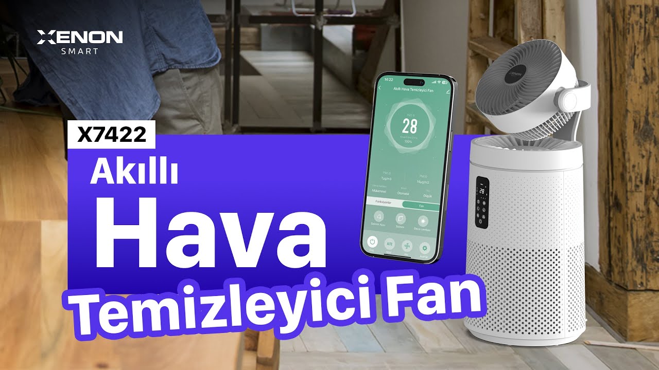 Fanlı Akıllı Hava Temizleyici | Xenon Smart