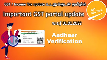 GST aadhaar authentication | GST aadhaar authentication tamil |  @GSTInfoTamil​