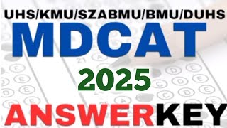 MDCAT Answer key 2025 kmu szabmu uhs duhs bmu 