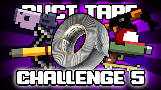 Duct Tape Every Weapon #5