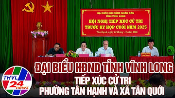 Đại biểu HĐND tỉnh Vĩnh Long tiếp xúc cử tri phường Tân Hạnh và xã Tân Quới