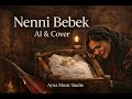 Nenni Bebek (Ağıt) – Yanık Kadın Sesi &amp; Elektro Bağlama | AI Cover