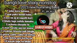 bangoli love story nonstop 💘/djj humming 2023)@rdmusicpresent6332 /dj gm mix