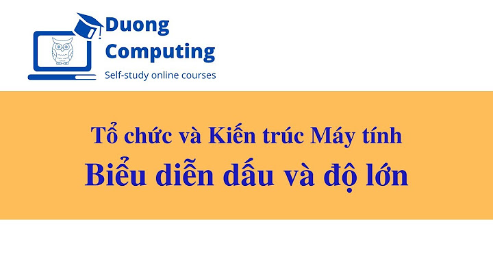 Bài tập biểu diễn số nguyên có dấu