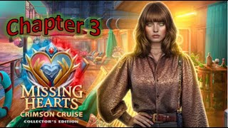 Missing Hearts: Crimson Cruise – Chapter 3 Walkthrough | Full Guide