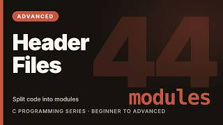 C Programming Tutorial #44: Multi-File Programs and Header Files | Learn C (Advanced)
