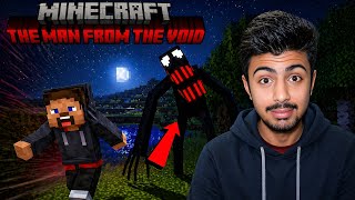 Minecraft Horror Game: The Man From The Void 😱 | Scariest Gameplay Ever!
