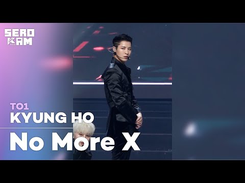 [SERO CAM🎥] KYUNG HO (경호) | TO1 (티오원) - No More X | KCON 2022 Premiere in Seoul