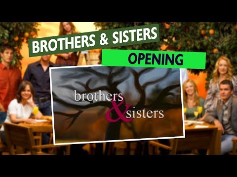 Brothers & Sisters Opening