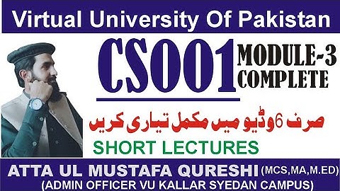 CS001short lecture module3 complete zero semester |#vu