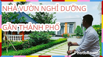NHÀ VƯỜN NGHỈ DƯỠNG VEN SÀI GÒN|NHÀ VƯỜN ĐẸP|NHÀ VƯỜN GIÁ RẺ BÌNH CHÁNH, LONG AN