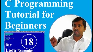 C Language Tutorial for Beginners  |#18 For Loop Examples