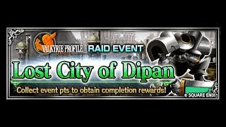FFBE Event Lost City of Dipan ELT (OTK)