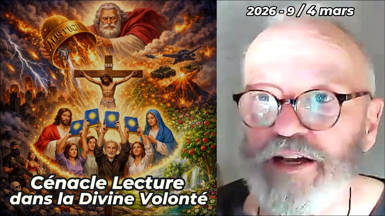 Cénacle Lecture - 4 mars 2026 - Venez partager le pain de la Divine Volonté !