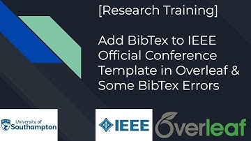 [Research Training] Add BibTex to IEEE Official Conference Template in Overleaf & Some BibTex Errors