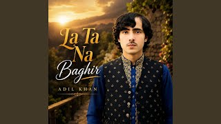 Download lagu La Ta Na Baghir