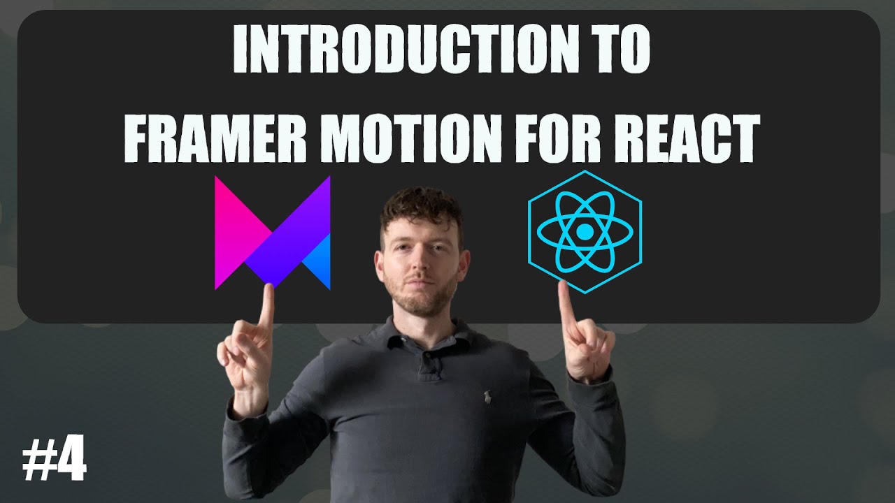 Framer Motion For React Introduction YouTube Framer motion for react introduction youtube