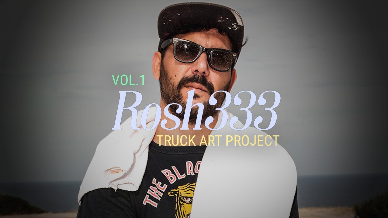 Rosh333 // Truck Art Project
