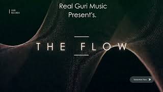 Real Guri - THE FLOW (Official Video) - ''Single