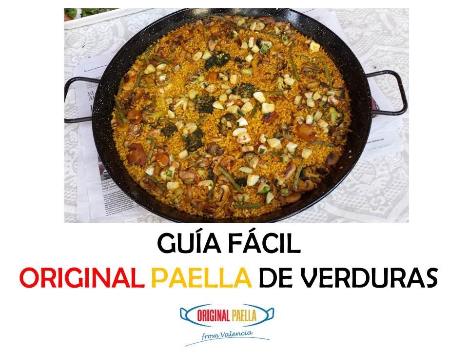 Como hacer original PAELLA valenciana de VERDURAS YouTube