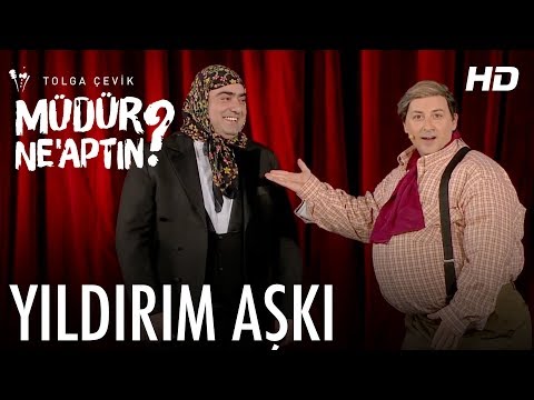 Müdür Ne’aptın 11. Bölüm | Yıldırım Aşkı