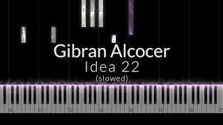 Gibran Alcocer - Idea 22 (slowed) Piano Tutorial Resimi