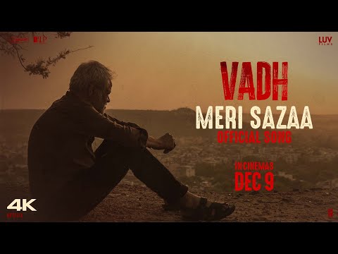 Meri Sazaa: Vadh | Sanjay Mishra, Neena Gupta | Mofusion, Hardik Bhardwaj, Naveen Kumar