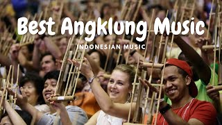 Best Angklung Music Classic | Relaxation Music