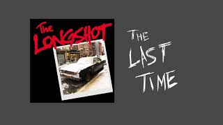 Video thumbnail of "The Longshot - The Last Time"