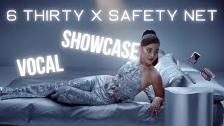 Ariana Grande - Six Thirty X Safety Net, Vocal Showcase