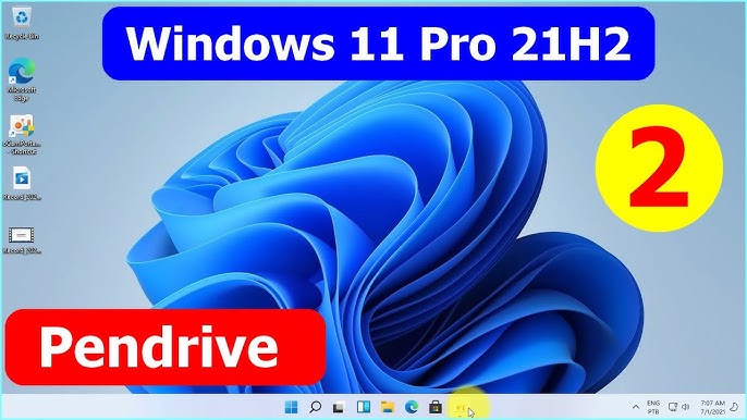 1- Download Windows 11 PRO 21H2 e Download RUFUS 3.17 para criar o pendrive  de boot 