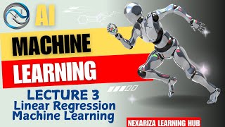 Machine Learning Lecture 3 | Supervised Learning Explained: Introduction to Linear Regression