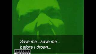 Limp Bizkit Drown (w/lyrics)