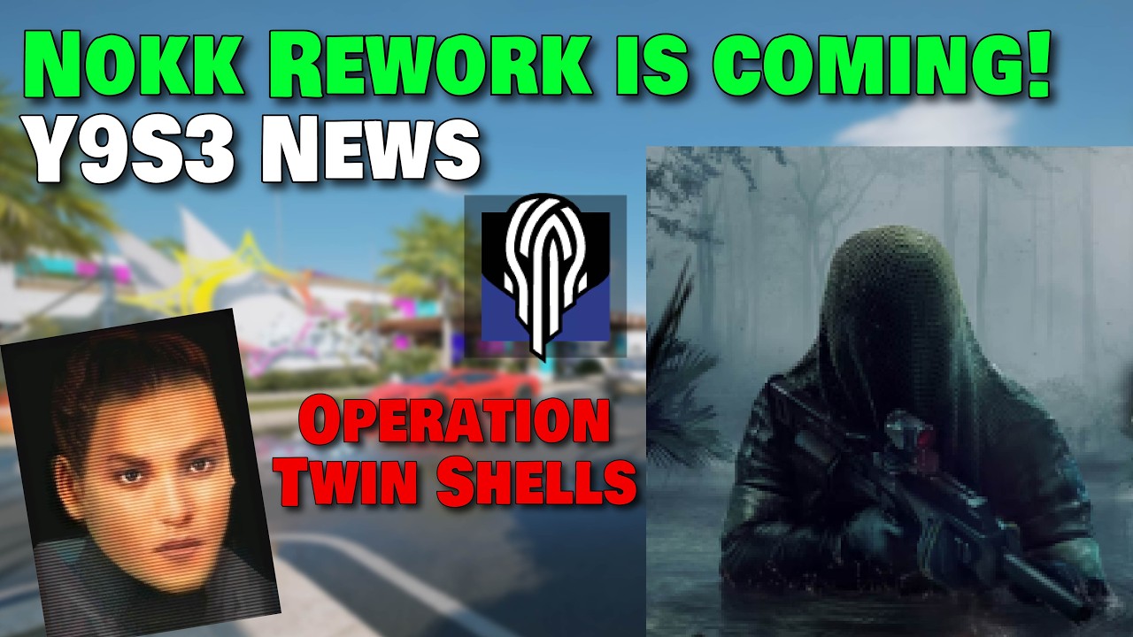 Nokk Rework - Siege News (Operation Twin Shells) - YouTube