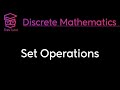 Set Operations in Discrete Math 📚